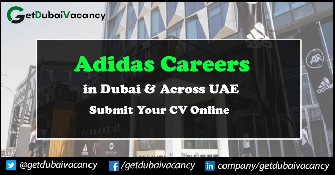 Adidas Careers in Dubai UAE Latest Retail Job Openings 2024