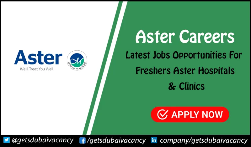 Aster Careers | New Positiions in Aster DM Healthcare Limited Aster Careers