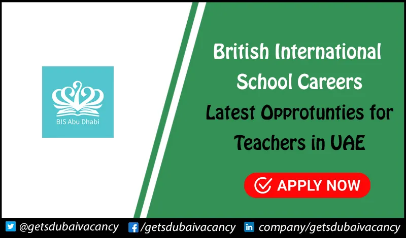 British International School Careers for Freshers | Apply Online British International School Careers