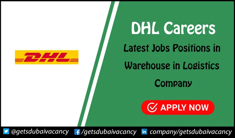 DHL Careers | Recent Jobs Openings in UAE DHL Careers
