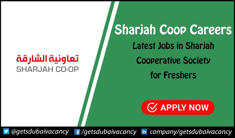 Sharjah Coop Careers in Sharjah Co-operative Society | Apply Now Sharjah Coop Careers