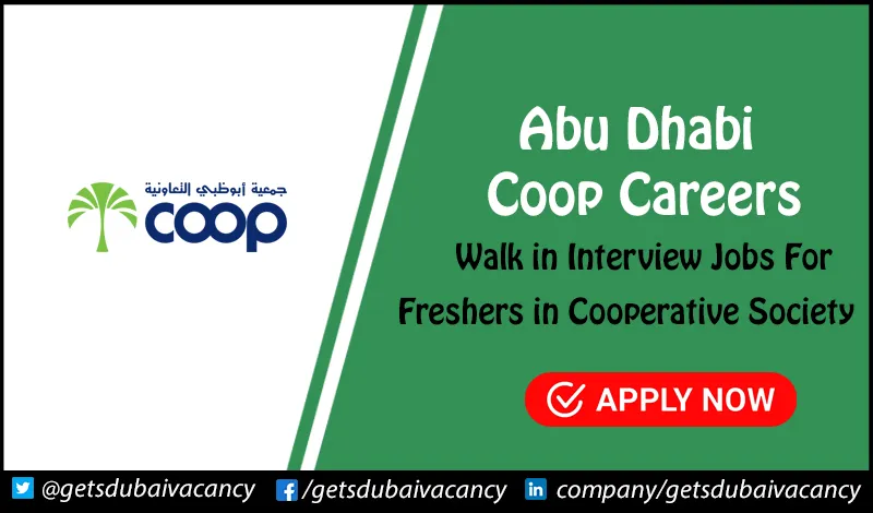 Abu Dhabi Coop Careers for Freshers in UAE Abu Dhabi Coop Careers