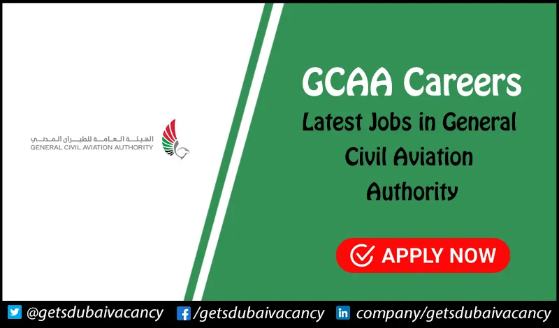 GCAA Careers | Latest Opportunities in Aviations for Freshers GCAA Careers