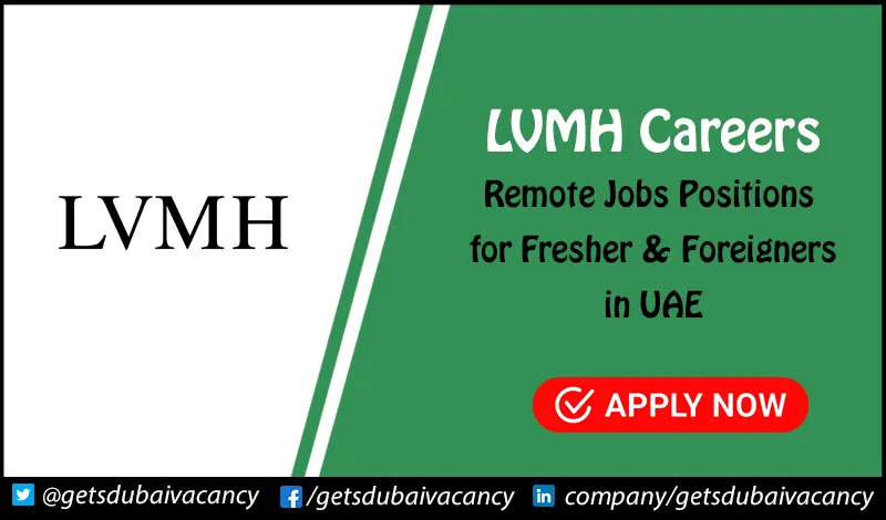 LVMH Careers | New Remote Jobs Openings in UAE LVMH Careers