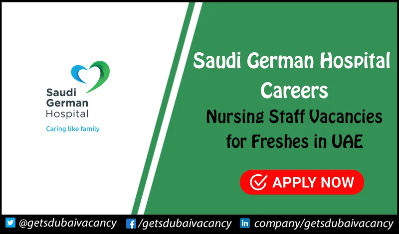 Saudi German Hospital Careers for Freshers in UAE Saudi German Hospital Careers