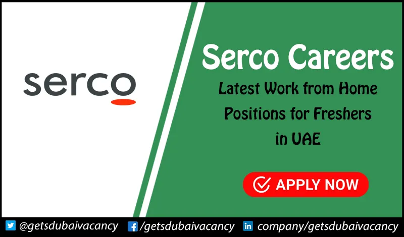 Serco Careers in Dubai, Abu Dhabi & Across UAE Serco Careers