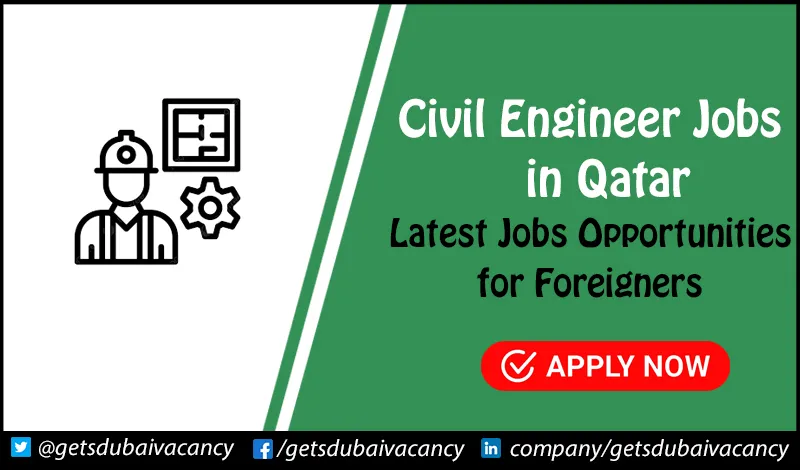Civil Engineer Jobs in Qatar Civil Engineer Jobs in Qatar