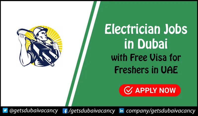 Electrician Jobs in Dubai Electrician Jobs in Dubai
