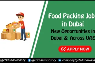 Food Packing Jobs in Dubai