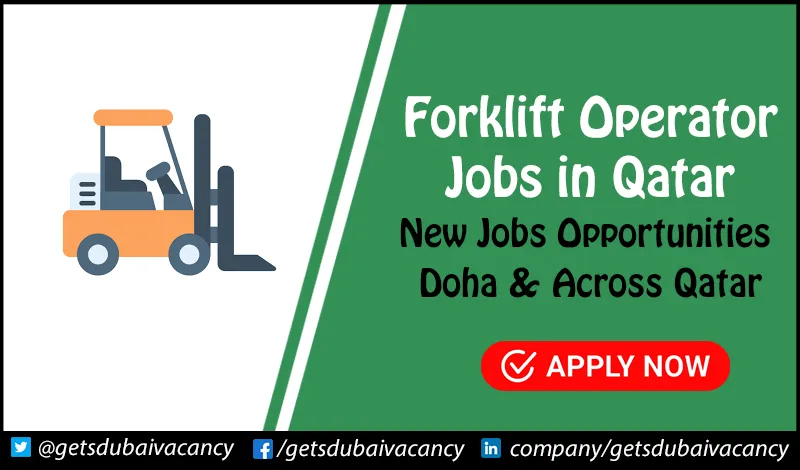 Forklift Operator Jobs in Qatar Forklift Operator Jobs in Qatar